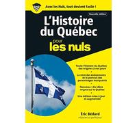 L'Histoire du Québec pour les Nuls, mégapoche, 2e édition québécoise