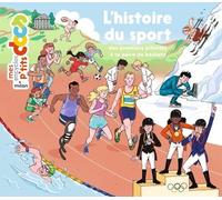 L'histoire Du Sport - Des Premiers Athlètes À Ta Paire De Baskets