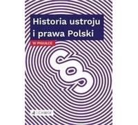 L'histoire du système politique et du droit polonais en quelques mots