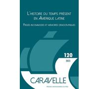L'histoire du temps présent en Amérique latine Passés incommodes et mémoires démocratiques - Frédérique Langue - Presses Universitaires Du Midi - broché - Revue