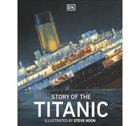 L'histoire du Titanic