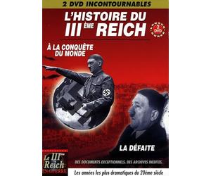 L'Histoire du Troisième Reich : A la conquête du Monde/La défaite [DVD]