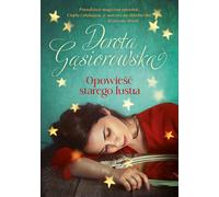 L'histoire du vieux miroir Dorota G¹siorowska (Buch auf Polnisch)