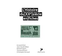 L'Histoire du XXe siècle en fiches