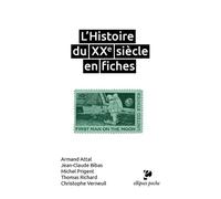 L'histoire Du Xxe Siècle En Fiches