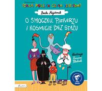 L'histoire d'un mannequin, d'un boulanger et d'un extraterrestre sans stase. Toute la Pologne lit aux enfants