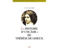 L'histoire D'une Âme De Thérèse De Lisieux