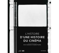 L'Histoire d'Une Histoire du cinéma - Enrico Camporesi - Paris Experimental - broché - Monographie
