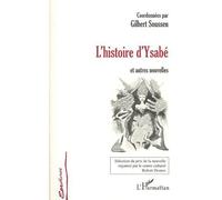 L'histoire D'ysabe Et Autres Nouvelles