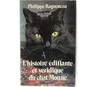 L'Histoire édifiante et véridique du chat Moune