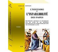 L'HISTOIRE ET L'INFAILLIBILITÉ DES PAPES