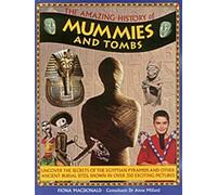 L'histoire étonnante des momies et des tombes