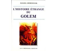 L'Histoire étrange du Golem