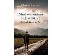 L'Histoire Extraordinaire de Juan Iberico