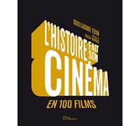 L'histoire fait son cinéma en 100 films