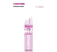 L'histoire - François Dosse - Armand Colin - broché - Etude