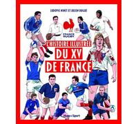 L'histoire Illustrée Du Xv De France
