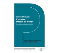 L'histoire, Mesure Du Monde - Conférences De La Captivité