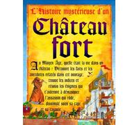L'histoire Mystérieuse D'un Château Fort