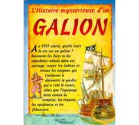 L'histoire mystérieuse d'un galion
