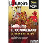 L'Histoire N 424 Guillaume le Conquerant Juin 2016