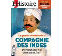 L'Histoire n°524 : La Grande aventure de la Compagnie des Indes - Octobre 2024