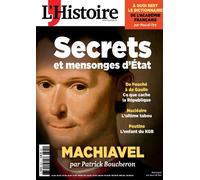 L'Histoire n°525 : Secrets et mensonges d'Etat - Novembre 2024 - L'histoire - L'histoire Revue Sophia Publ. - broché - Revue