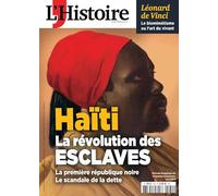 L'Histoire n°531 : Haïti - Mai 2025