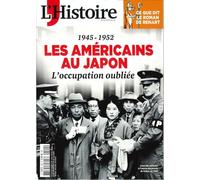 L'Histoire n°540 : Les Américains au Japon - Février 2026
