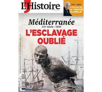 L'Histoire n°541 : Méditerranée, XVIe siècle-1830. L’esclavage oublié - Mars 2026