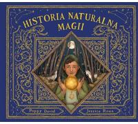L'histoire naturelle de la magie