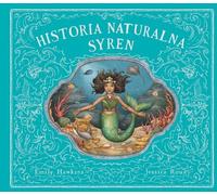 L'histoire naturelle des sirènes