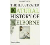 L'histoire naturelle illustrée de Selborne. Blanc Nouveau.