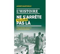 L'histoire ne s'arrete toujours pas la