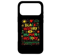 L'histoire Noire est l'histoire Humaine égalité fierté Coque pour iPhone 17 Pro Max