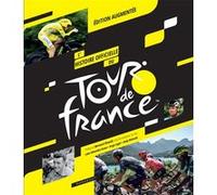 L'histoire officielle du Tour de France
