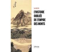L'histoire oubliée de l'Empire des Monts - Cal Duclos - Verone Eds - broché - Essai