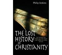 L'histoire perdue du christianisme