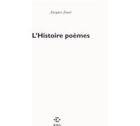 L'Histoire poèmes Jacques Jouet (Auteur)