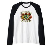 L'histoire Regarde la Protestation Eye of Time Manche Raglan