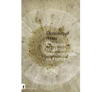 L'histoire Religieuse Contemporaine En France