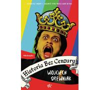 L'histoire sans censure - Wojciech Drewniak (Buch auf Polnisch)