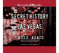 L'histoire secrète de Las Vegas : Un Roman [Import]