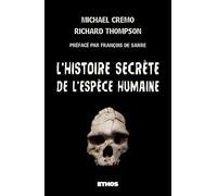 L'histoire Secrète De L'espèce Humaine
