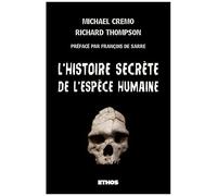 L'histoire Secrète De L'espèce Humaine