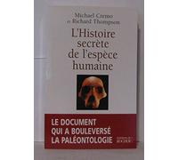 L'Histoire secrète de l'espèce humaine