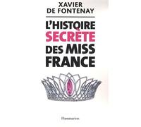L'Histoire secrète des Miss France