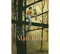 L'histoire Secrète Du Géant - Un Récit En 3 Étages