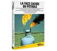L'Histoire secrète du pétrole E