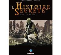 L'Histoire secrète T09 - La Loge Thulé Jean-Pierre Pécau (Auteur), Igor Kordey (Dessinateur), Chris Chuckry (Coloriste)